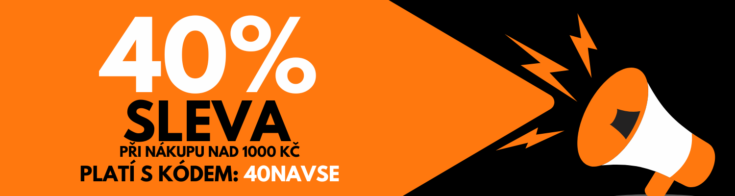 40% sleva při nákupu nad 1000 Kč!