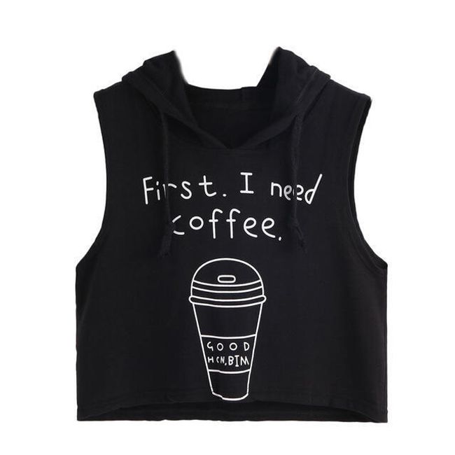 Tricou cu glugă pentru femei - I need coffee first - 2 culori 1