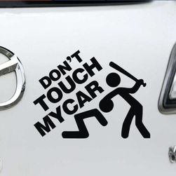 Naklejka z napisem Nie dotykaj mego auta!