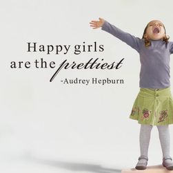 Autocolant de perete - Fetele fericite sunt cele mai frumoase fete