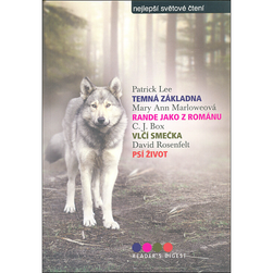 World's Best Read - Patrick Lee - Dark Base + Mary Ann Marlowe - A Date Like a Novel + C. J. Box - Wolf Pack + David Rosenfelt - A Dog's Life ZO_187434