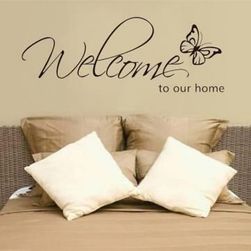 Стикер за стена Welcome to our home