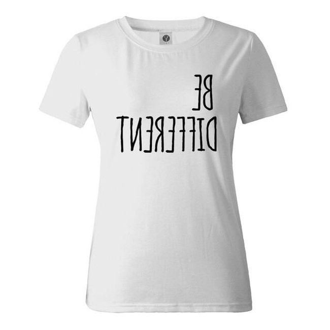 Tricou cu slogan: Fii diferit - 15 culori 1