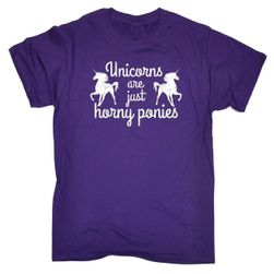 Unicornii sunt doar niște ponei cu un corn - tričko