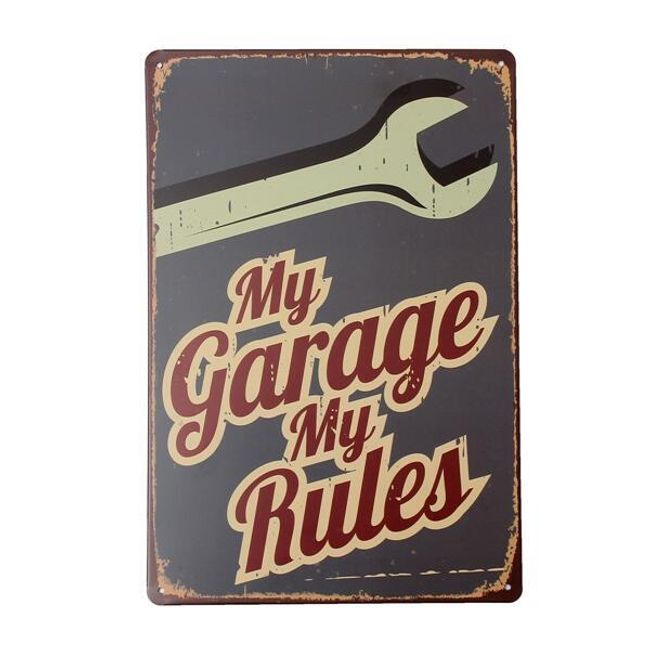 Tablica z napisem My Garage My Rules 1